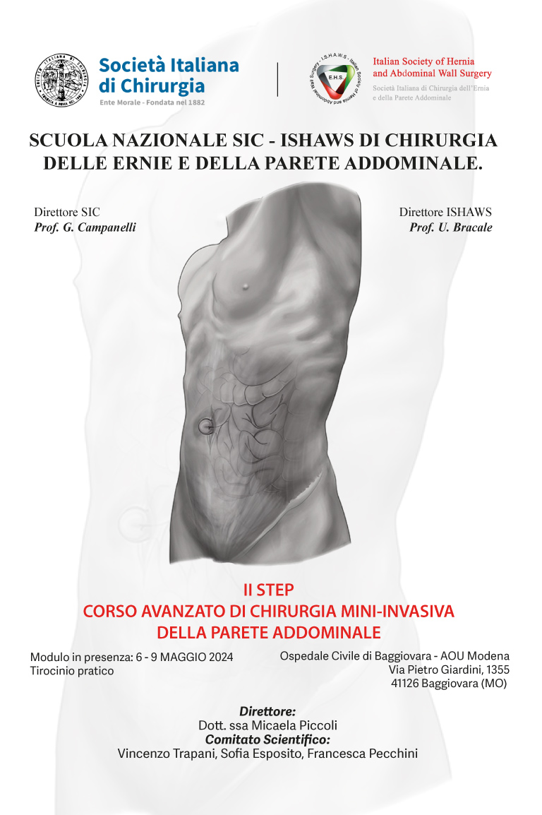 SCUOLA NAZIONALE SIC - ISHAWS DI CHIRURGIA DELLE ERNIE E DELLA PARETE ADDOMINALE - 2024 Step II Baggiovara (Modena)