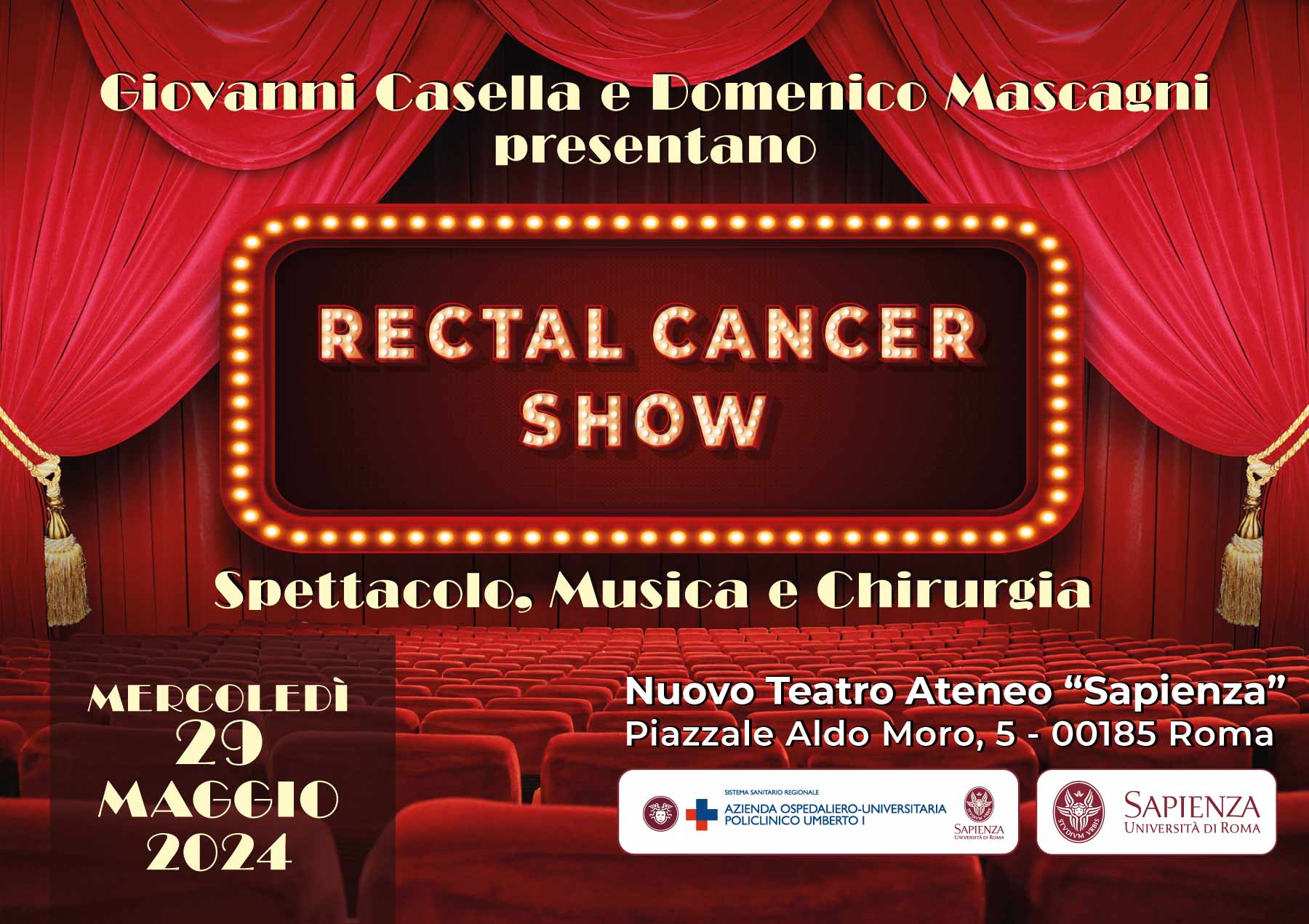 Rectal Cancer Show - Spettacolo, Musica e Chirurgia