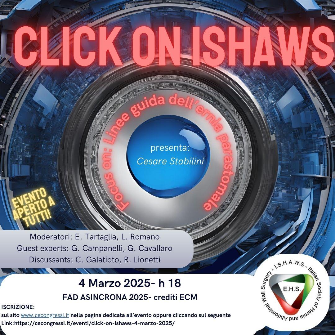 CLICK ON ISHAWS - FOCUS ON: Linee guida dell’ernia parastomale